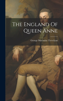 England Of Queen Anne