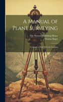Manual of Plane Surveying