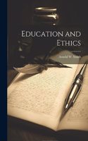 Education and Ethics