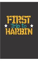First Trip To Harbin