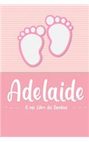 Adelaide - Il mio Libro dei Bambini