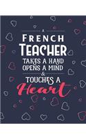 A French Teacher Takes A Hand Opens A Mind & Touches A Heart