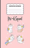 Pre-K Squad Composition Notebook