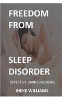 Freedom from Sleep Disorder