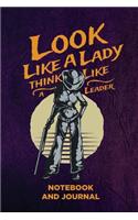 Look Like a Lady Think Like a Leader Notebook and Journal