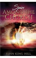 Spies Among the Church