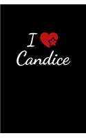 I love Candice