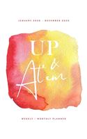 Up & At'em - January 2020 - December 2020 - Weekly + Monthly Planner