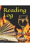 Reading Log: Handy Review Log Journal for Tracking, Rating & Reviewing Each Book That You Read. Perfect for Lovers of Reading