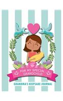 For My Special Grandchild