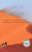 Earth Journal Notebook for Learners from Grade 7 Guided Line Journal for Protecting the Planet