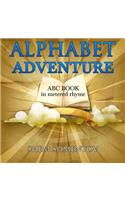Alphabet Adventure: ABC Book in Metered Rhyme