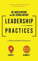 Leadership Practices: A Global and Biblical Perspective