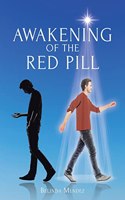 Awakening of the Red Pill