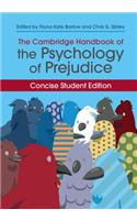 Cambridge Handbook of the Psychology of Prejudice