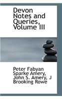 Devon Notes and Queries, Volume III