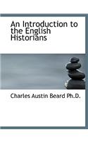 An Introduction to the English Historians