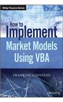 How to Implement Market Models Using VBA