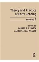 Theory and Practice of Early Reading