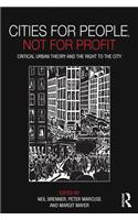 Cities for People, Not for Profit