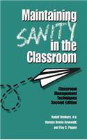 Maintaining Sanity in the Classroom