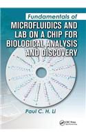 Fundamentals of Microfluidics and Lab on a Chip for Biological Analysis and Discovery