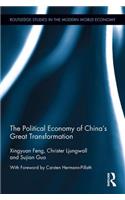 The Political Economy of China's Great Transformation