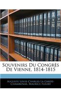 Souvenirs Du Congrès De Vienne, 1814-1815
