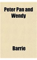 Peter Pan and Wendy: (English)