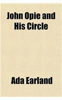 John Opie and His Circle