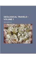 Geological Travels (Volume 1)