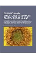 Buildings and Structures in Newport County, Rhode Island: Salve Regina University, Dutch Island Light, Fort Wetherill, Mark's Stadium(English)