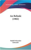An Belinde (1902)
