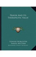 Prayer And Its Therapeutic Value