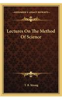 Lectures on the Method of Science