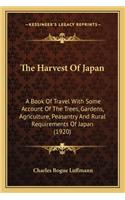 The Harvest Of Japan