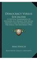 Democracy Versus Socialism