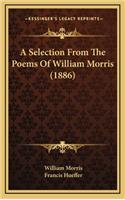 A Selection from the Poems of William Morris (1886)