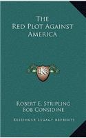 Red Plot Against America