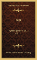 Saga: Nyfaarsgave For 1812 (1811)