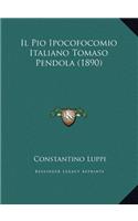 Il Pio Ipocofocomio Italiano Tomaso Pendola (1890)