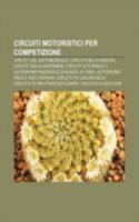 Circuiti Motoristici Per Competizione