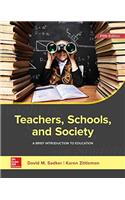 Loose Leaf for Teachers, Schools, and Society: A Brief Introduction to Education