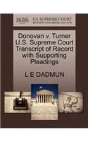 Donovan V. Turner U.S. Supreme Court Transcript of Record with Supporting Pleadings