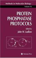 Protein Phosphatase Protocols. Methods in Molecular Biology, Volume 93.: (Methods in Molecular Biology)