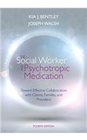 The Social Worker and Psychotropic Medication
