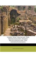 Ueber Den Ursprung Der Menschlichen Seelen: Rechtfertigung Des Generatianismus