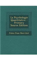 La Psychologie Quantitative