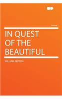 In Quest of the Beautiful