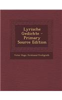 Lyrische Gedichte - Primary Source Edition